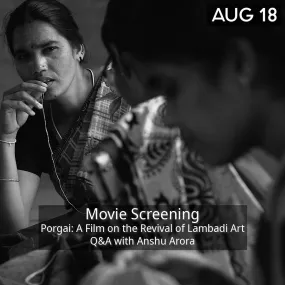 18th Aug: Movie Screening and Q&A with Anshu Arora