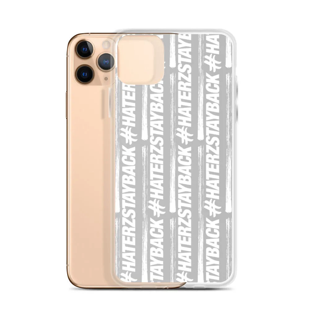 #HaterzStayBack iPhone Case (Grey)