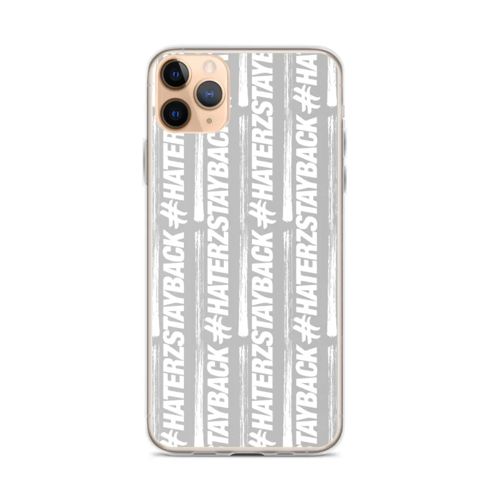 #HaterzStayBack iPhone Case (Grey)