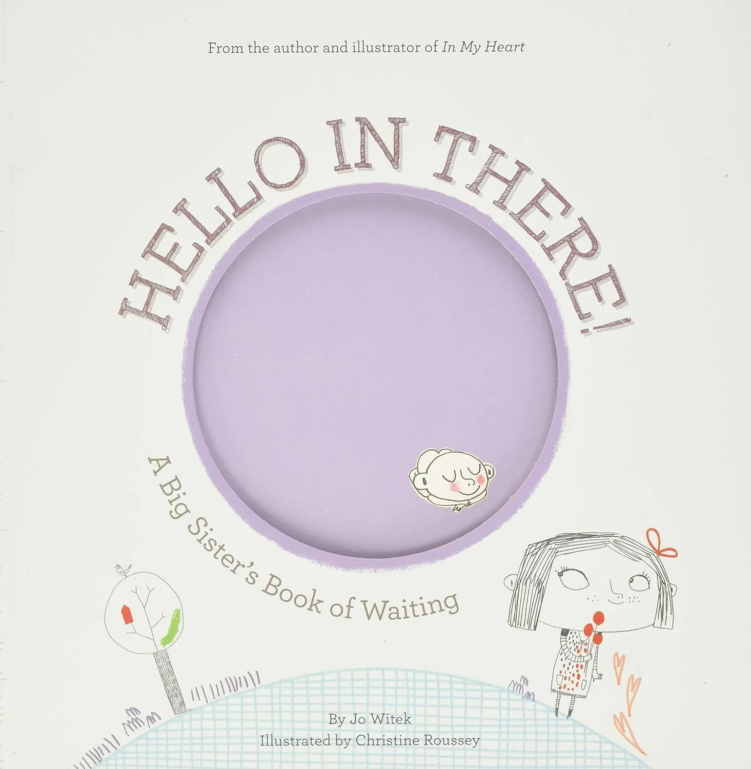 Hello in There!: A Big Sister's Book of Waiting